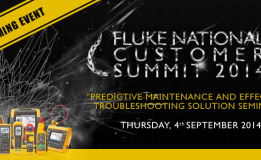 Next Event : Fluke National Customer Summit 2014 Dengan Tema Predictive Maintenance And Effective Troubleshooting Solution